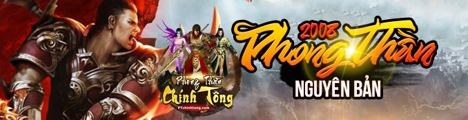 phong than, phong than 2008, phong than van tien tran, phong than nguyen ban, phong than chinh tong, game phong than